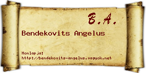 Bendekovits Angelus névjegykártya